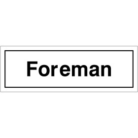 Foreman Door Sign Foreman Door Sign