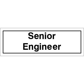 Senior Engineer Door Sign Senior Engineer Door Sign