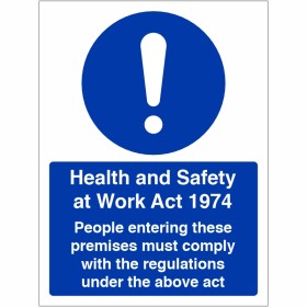 Health And Safety At Work Act 1974 Sign - BS 5499 Compliant Health And Safety At Work Act 1974 Sign