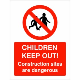 Children Keep Out Construction Sign - BS 5499 Compliant Children Keep Out Construction Sign