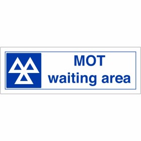 MOT Waiting Area Sign MOT Waiting Area Sign