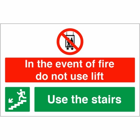 In The Event Of Fire Do Not Use Lift / Use Stairs Down Left Sign