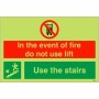 In The Event Of Fire Do Not Use Lift / Use Stairs Down Left Sign