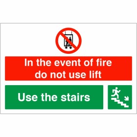 In The Event Of Fire Do Not Use Lift / Use Stairs Down Right Sign In The Event Of Fire Do Not Use Lift / Use Stairs Down Right Sign