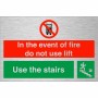 In The Event Of Fire Do Not Use Lift / Use Stairs Down Right Sign