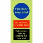 Fire Door Keep Shut - Help Protect Lives Sign