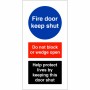 Fire Door Keep Shut - Help Protect Lives Sign