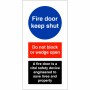 Fire Door Keep Shut - A Fire Door Is Vital Sign