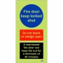 Fire Door Keep Locked Shut - A Maintained Fire Door Sign