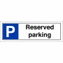 Reserved Parking Sign