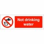 Not Drinking Water Hygeine Sign