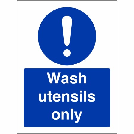 Wash Utensils Only Sign