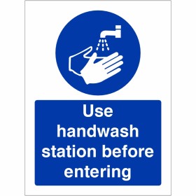 Use Handwash Station Before Entering Hygiene Sign Use Handwash Station Before Entering Hygiene Sign