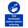 Use Handwash Station Before Entering Hygiene Sign