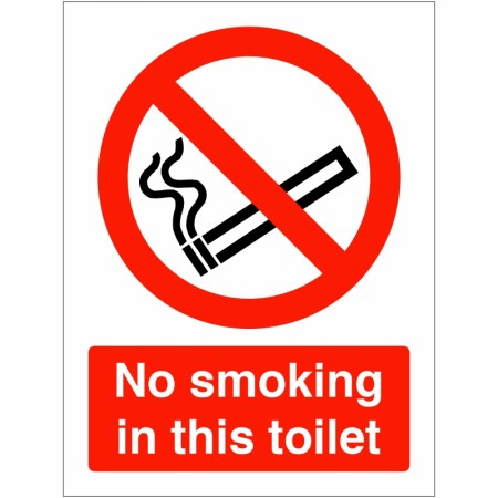 No Smoking In This Toilet Sign