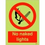 No Naked Light Sign