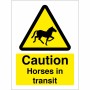 Caution Horses In Transit Sign