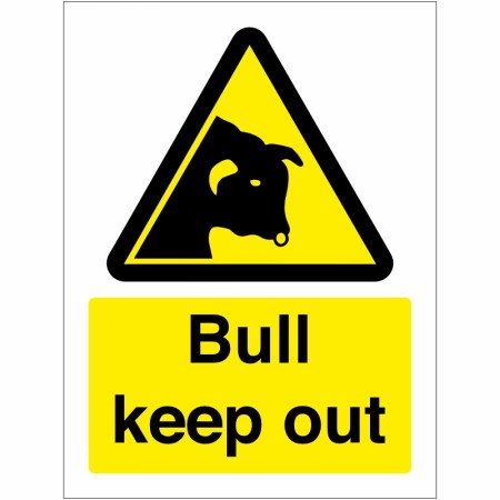 Bull Keep Out Sign