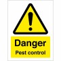 Danger Pest Control Sign