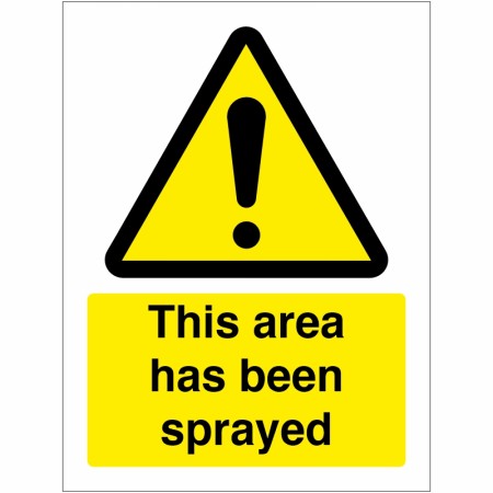 This Area Has Been Sprayed Sign