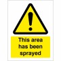 This Area Has Been Sprayed Sign