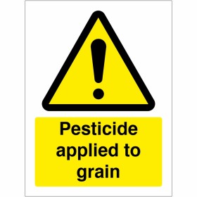 Pesticide Applied To Grain Sign