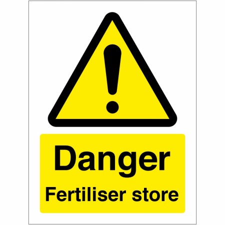 Danger Fertilliser Store Sign