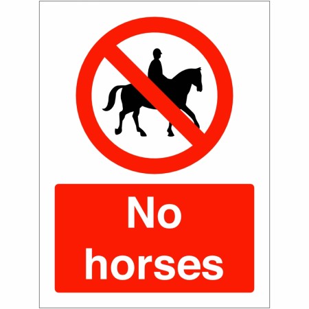 No Horses Sign