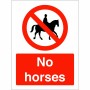 No Horses Sign