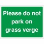 Please Do Not Park On Grass Verge Sign