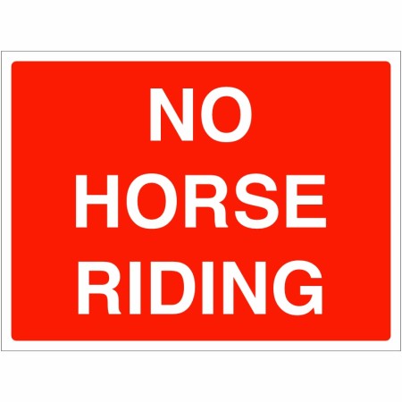 No Horse Riding Sign