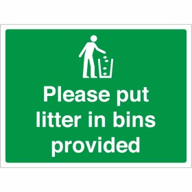 Please Put Litter In Bins Provided Sign
