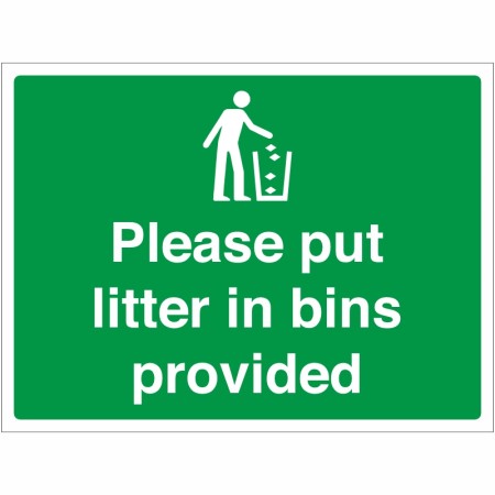 Please Put Litter In Bins Provided Sign