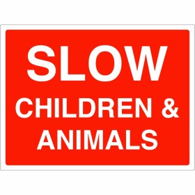 Slow Children & Animals Sign