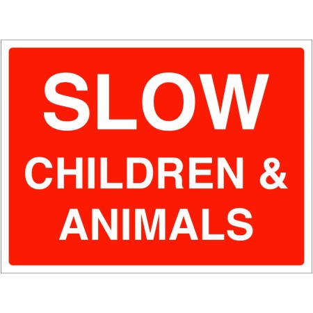Slow Children & Animals Sign
