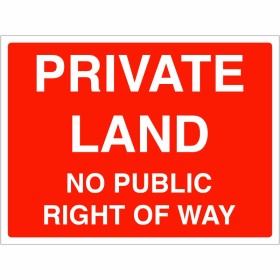 Private Land No Public Right Of Way Sign