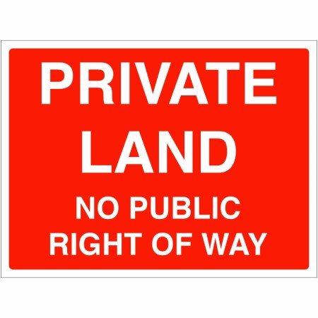 Private Land No Public Right Of Way Sign