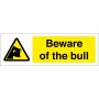 Beware Of The Bull Sign