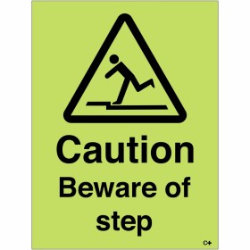 Photoluminescent Caution Beware Of The Step Sign Caution Beware Of The Step Photoluminescent Sign