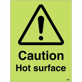 Caution Hot Surface Photoluminescent Sign Caution Hot Surface Photoluminescent Sign