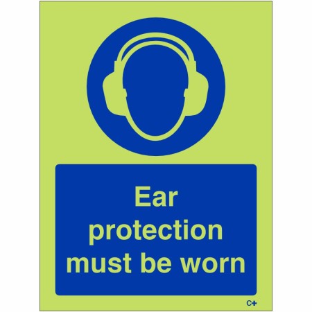 Ear Protection Must Be Worn Photoluminescent Sign