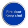 Fire Door Keep Shut Sign