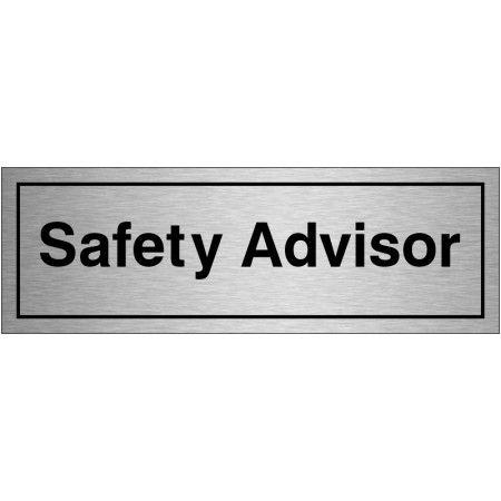 Safety Advisor Brushed Aluminium Door Sign