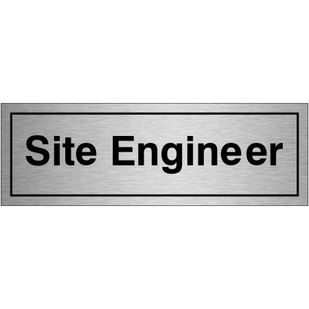 Site Engineer Brushed Aluminium Door Sign