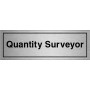 Quantity Surveyor Brushed Aluminium Door Sign