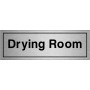 Drying Room Brushed Aluminium Door Sign