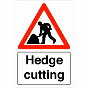 Hedge Cutting Sign