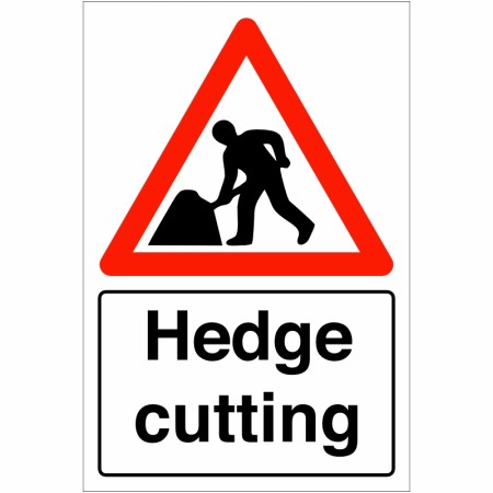 Hedge Cutting Sign