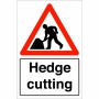 Hedge Cutting Sign