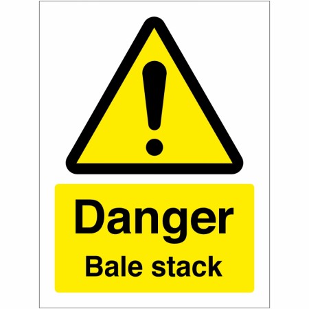 Danger Bale Stack Sign